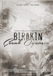 Bırakın Çocuk Oynasın afişi