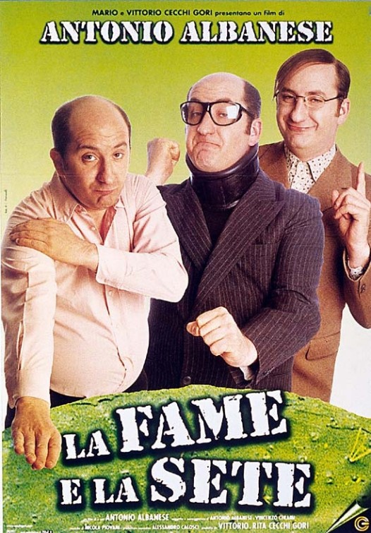 La fame e la sete afişi