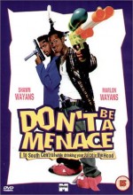 Don't Be a Menace to South Central While Drinking Your Juice in the Hood afişi