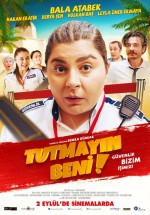 Tutmayın Beni afişi