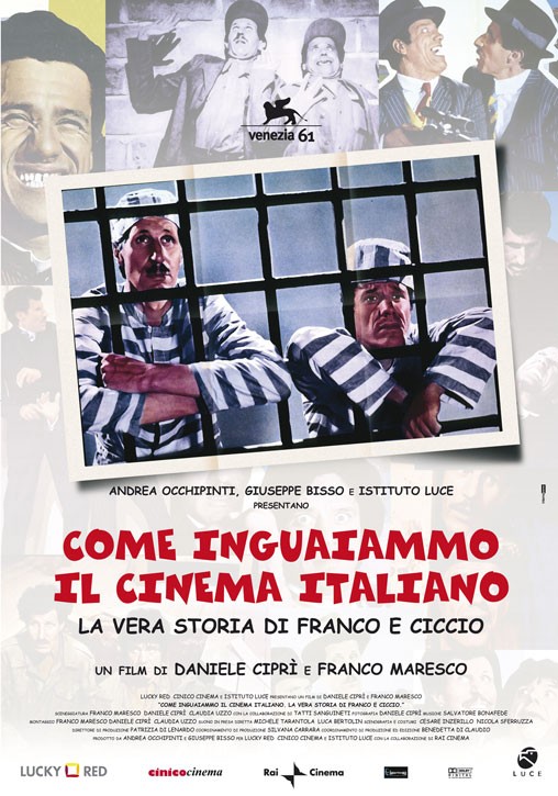 How We Got the Italian Movie Business Into Trouble: The True Story of Franco and Ciccio afişi