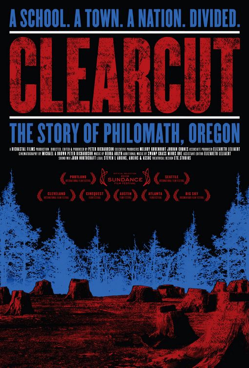 Clear Cut: The Story of Philomath, Oregon afişi