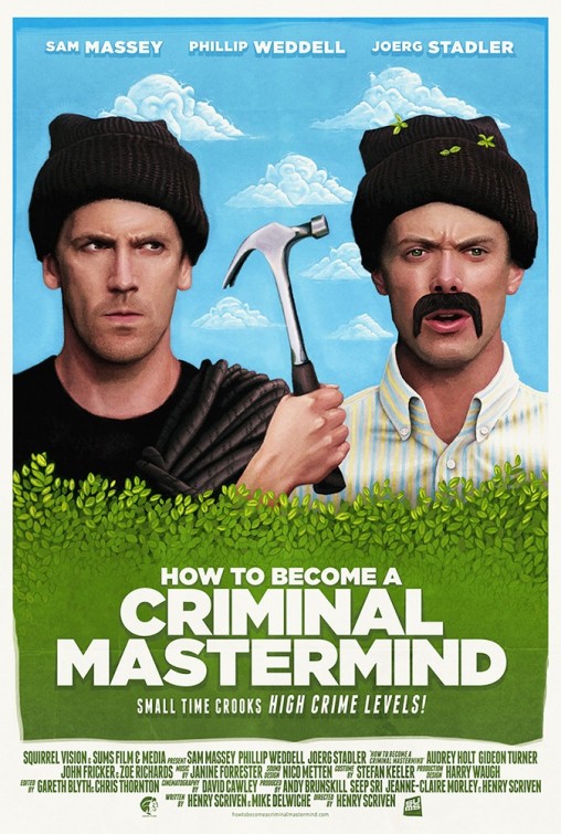 How to Become a Criminal Mastermind afişi