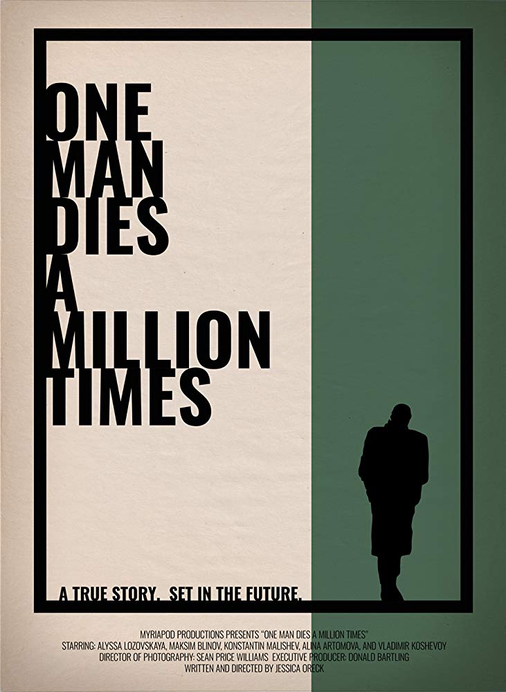 One Man Dies a Million Times afişi
