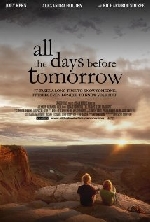 All the Days Before Tomorrow afişi