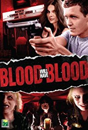 Blood Will Have Blood afişi