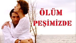 Ölüm Peşimizde afişi