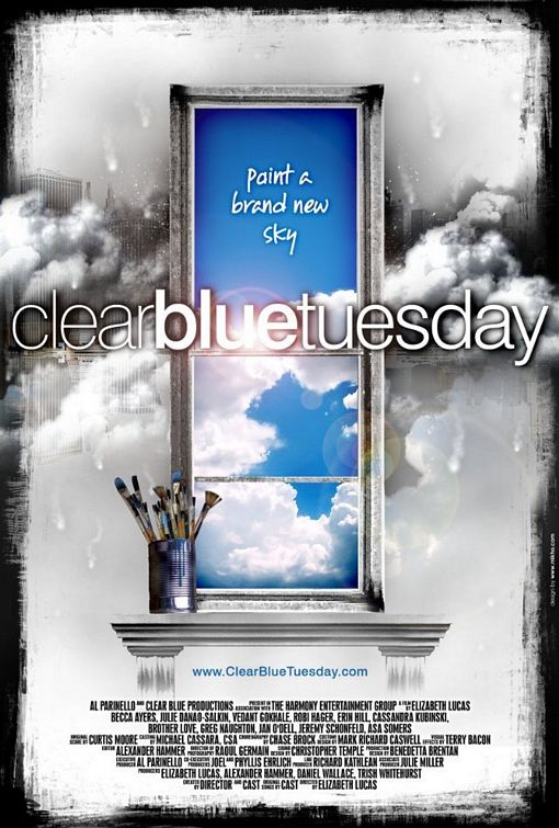 Clear Blue Tuesday afişi