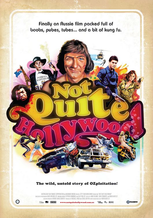 Not Quite Hollywood: The Wild, Untold Story of Ozploitation! afişi