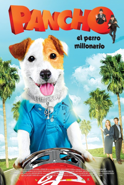 Pancho, el perro millonario afişi