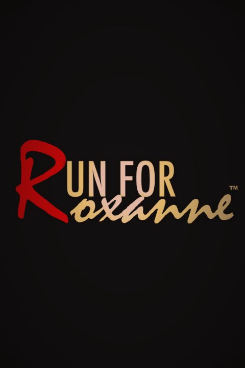 Run For Roxanne afişi