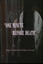 One Minute Before Death afişi