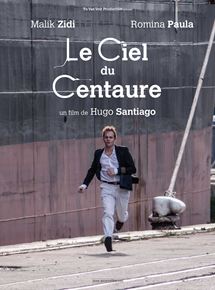 Le ciel du centaure afişi