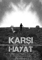 Karşı Hayat afişi