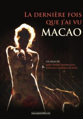 A Última Vez Que Vi Macau afişi