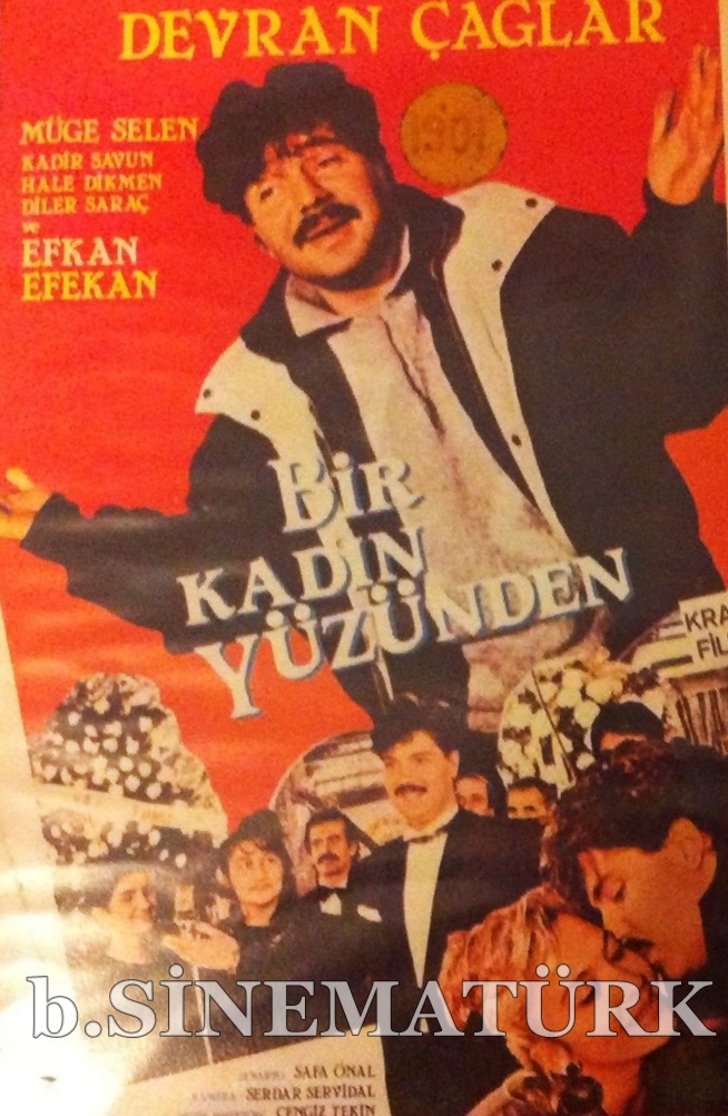 Bir Kadın Yüzünden afişi
