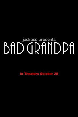 Bad Grandpa afişi
