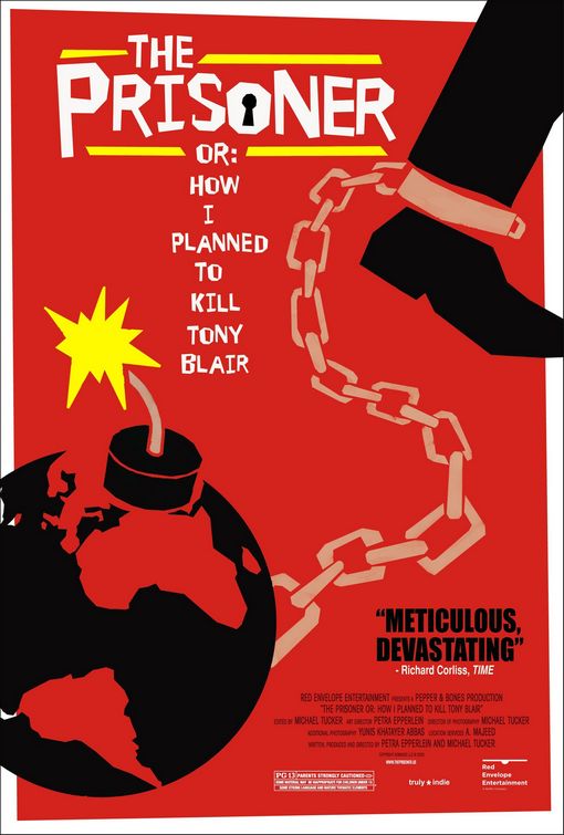 The Prisoner or: How I Planned to Kill Tony Blair afişi