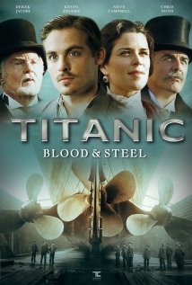 Titanic: Blood and Steel afişi