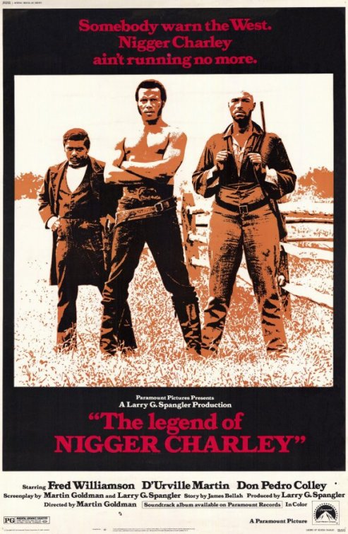 The Legend of Nigger Charley afişi