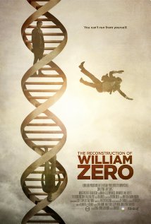 The Reconstruction of William Zero afişi