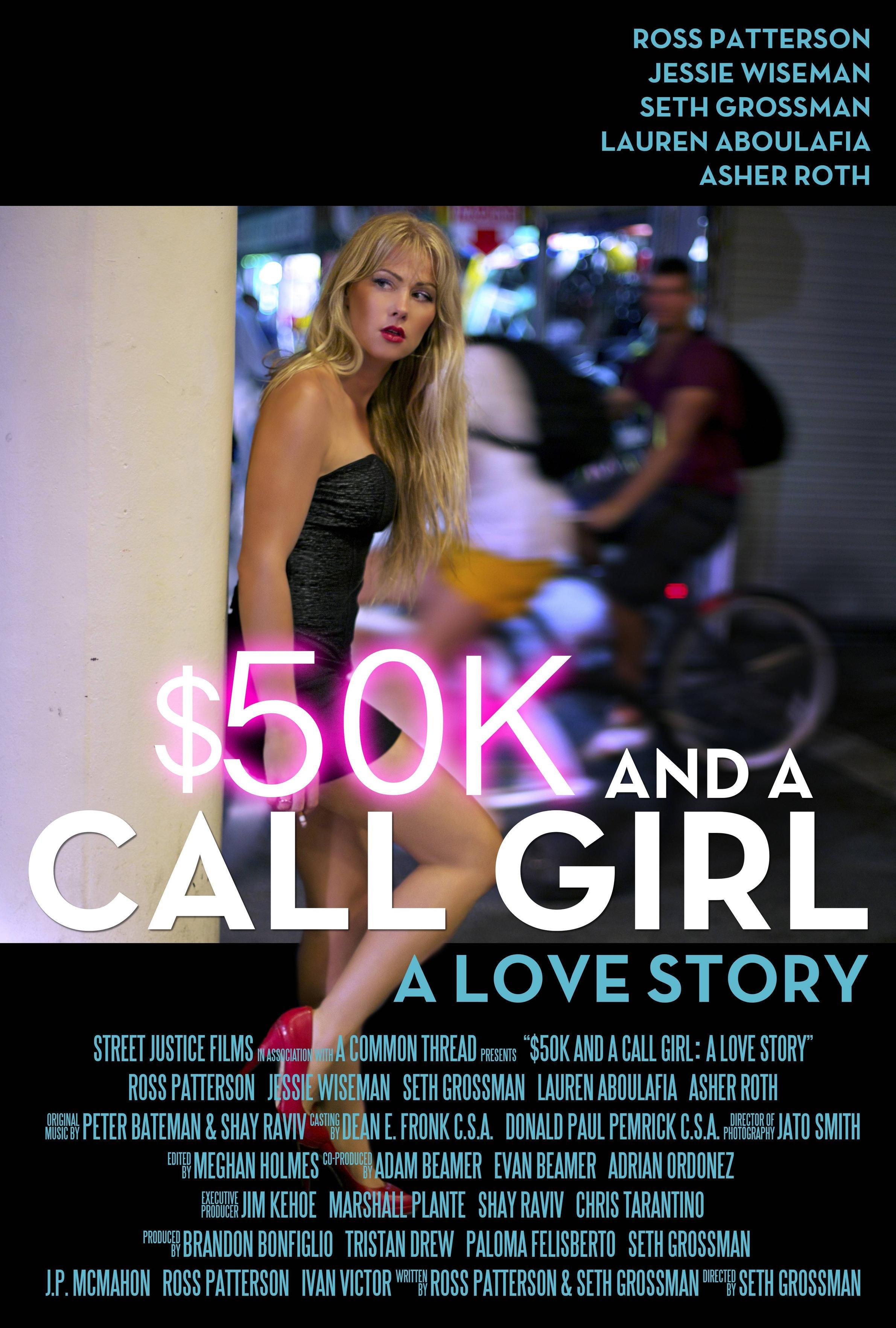 $50K and a Call Girl: A Love Story afişi