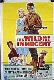 The Wild and the Innocent afişi