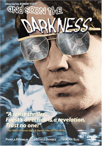 And Soon the Darkness afişi