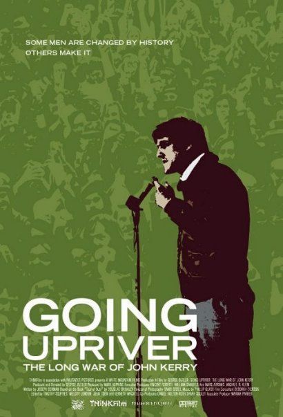 Going Upriver: The Long War of John Kerry afişi