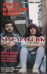 Önce Kuşlar Geçti afişi