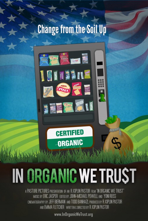 In Organic We Trust afişi