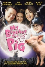 My Brother the Pig afişi