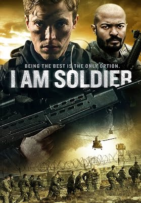 I Am Soldier afişi