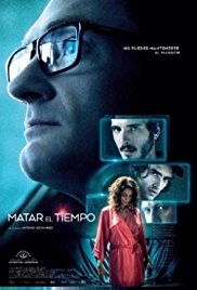 Matar el tiempo afişi