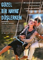 Güzel Bir Hayat Düşlerken afişi