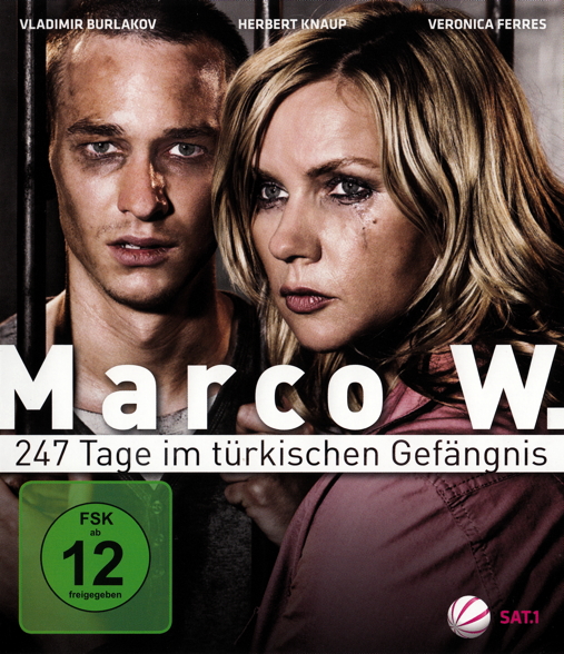Marco W. - 247 Tage im türkischen Gefängnis afişi