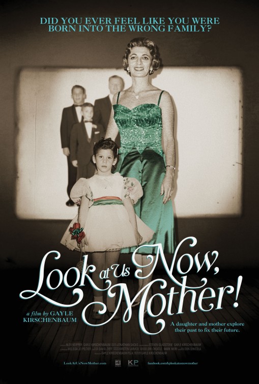 Look at Us Now, Mother! afişi