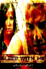 Bleed with Me afişi