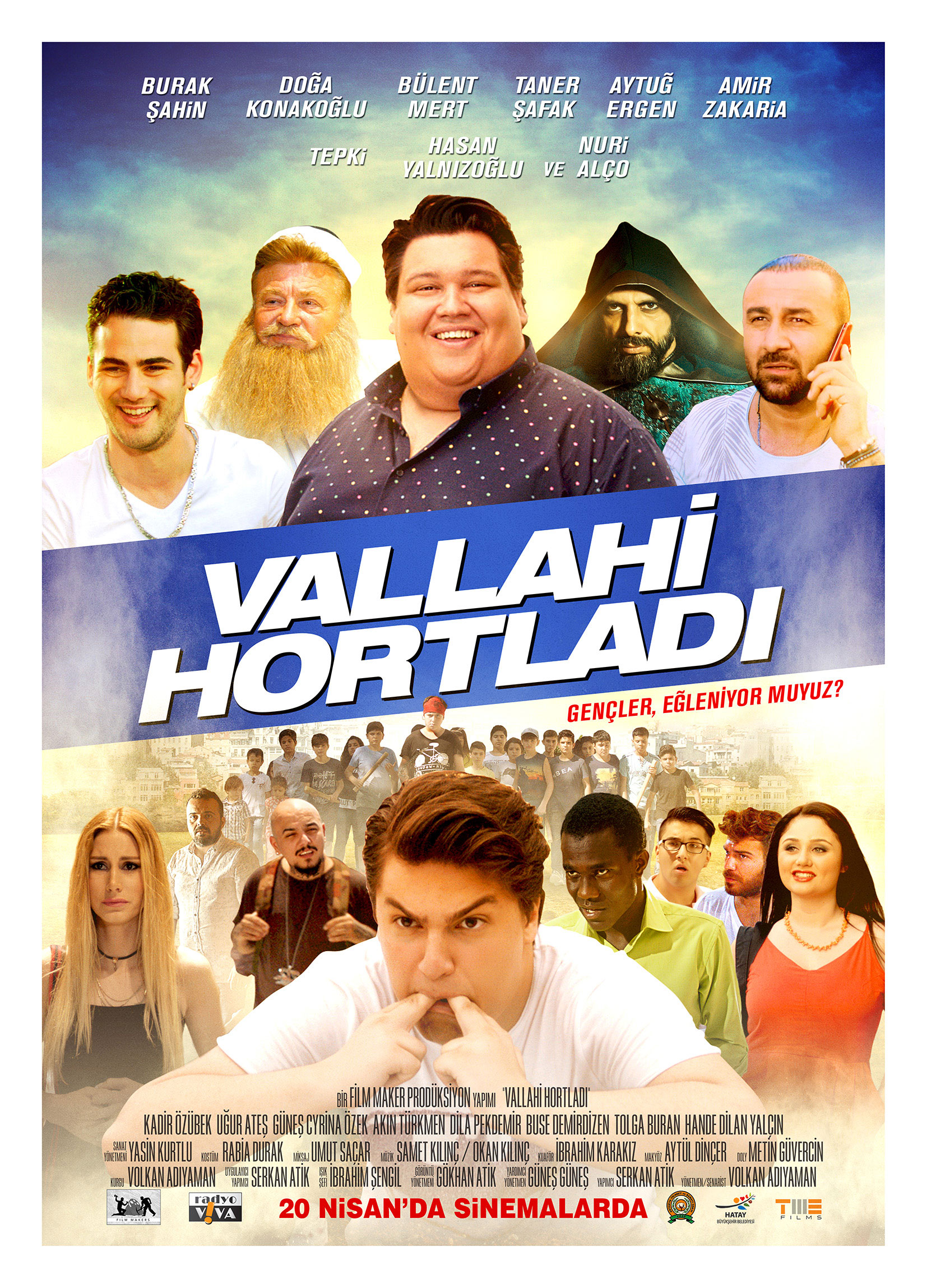 Vallahi Hortladı afişi