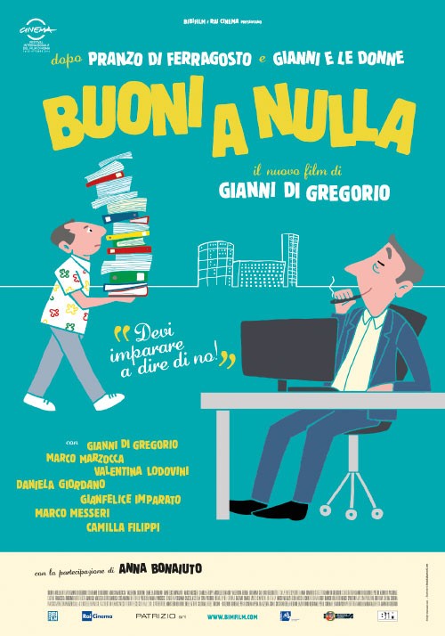 Buoni a nulla afişi