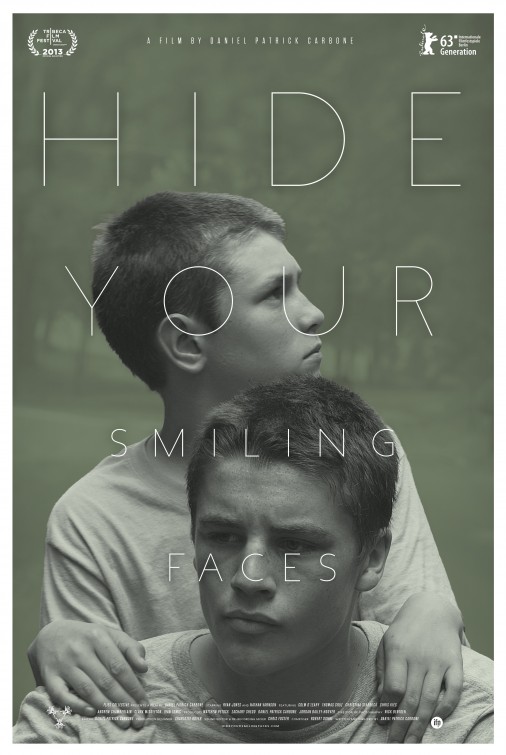 Hide Your Smiling Faces afişi