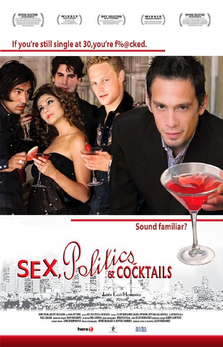 Sex, Politics and Cocktails afişi