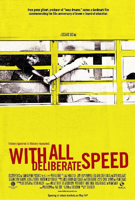 With All Deliberate Speed afişi