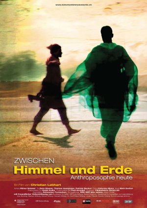 Zwischen Himmel und Erde. Anthroposophie heute afişi