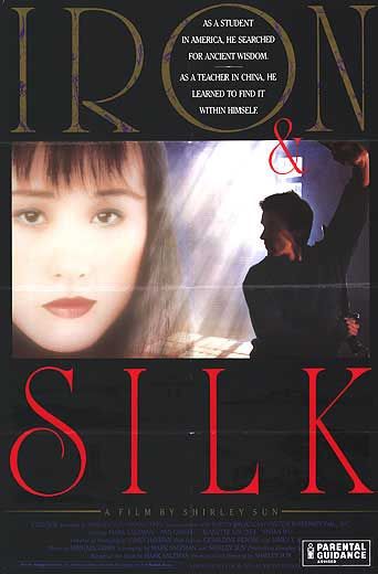 Iron and Silk afişi