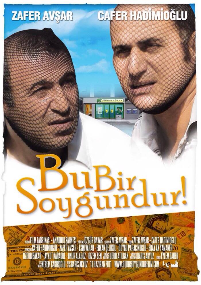 Bu Bir Soygundur afişi