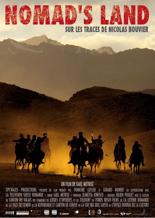 Nomad's Land - Sur les traces de Nicolas Bouvier afişi