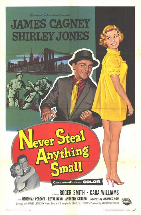 Never Steal Anything Small afişi