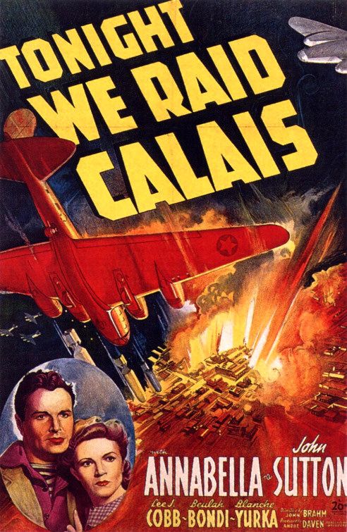 Tonight We Raid Calais afişi