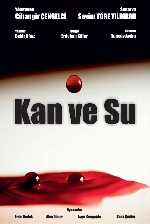Kan ve Su afişi